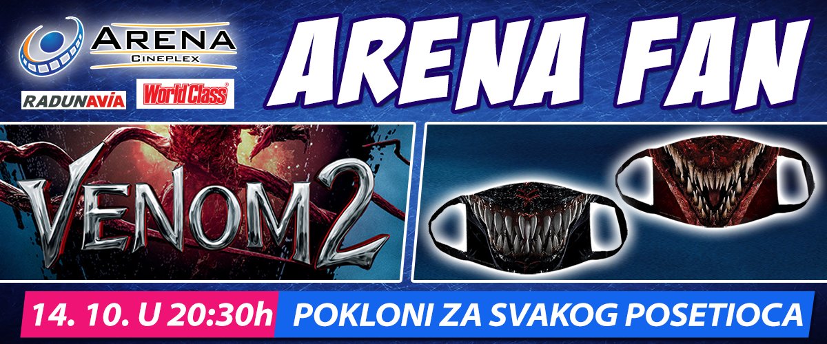 Venom 2 stiže na veliko platno 14.10. a Arena, Radun Avia i World class daruju svakog posetioca zanimljivim poklonima tokom Arena Fan večeri  
