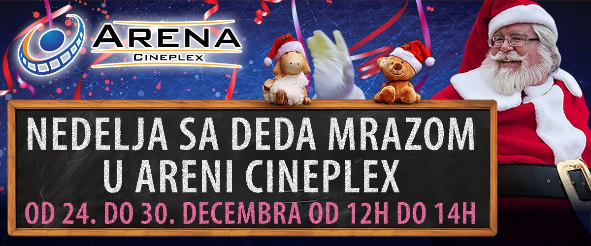 Tradicionalno i ove godine, bioskop Arena Cineplex obradovaće najmlađe za koje je organizovana NEDELJA SA DEDA MRAZOM. Svakog dana od 24. do 30.12. od 12h do 14h