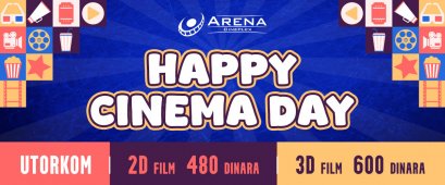 SVAKOG UTORKA SLAVIMO BIOSKOPSKI HAPPY DAY U ARENI