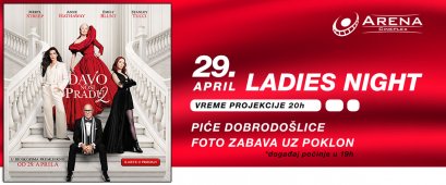 ĐAVO NOSI PRADU 2 UZ NEZABORAVAN LADIES NIGHT 29. APRILA